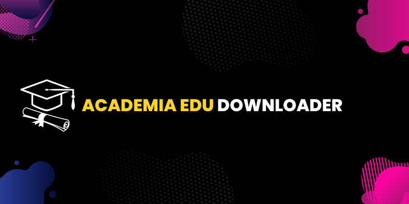academia edu downloader